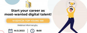 Jesteś Young? - Bądź Top i zdobądź cyfrowe kompetencje w VI edycji Top Young 100.
